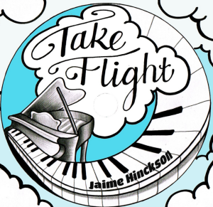 Jaime Hinckson Take Flight Album Cover 2